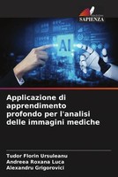 Tudor Florin Ursuleanu (U. A.) | Applicazione Di Apprendimento Profondo Per...