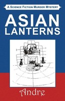 Dale A. Kagan | Asian Lanterns | Taschenbuch | Englisch (2001) | Xlibris Us