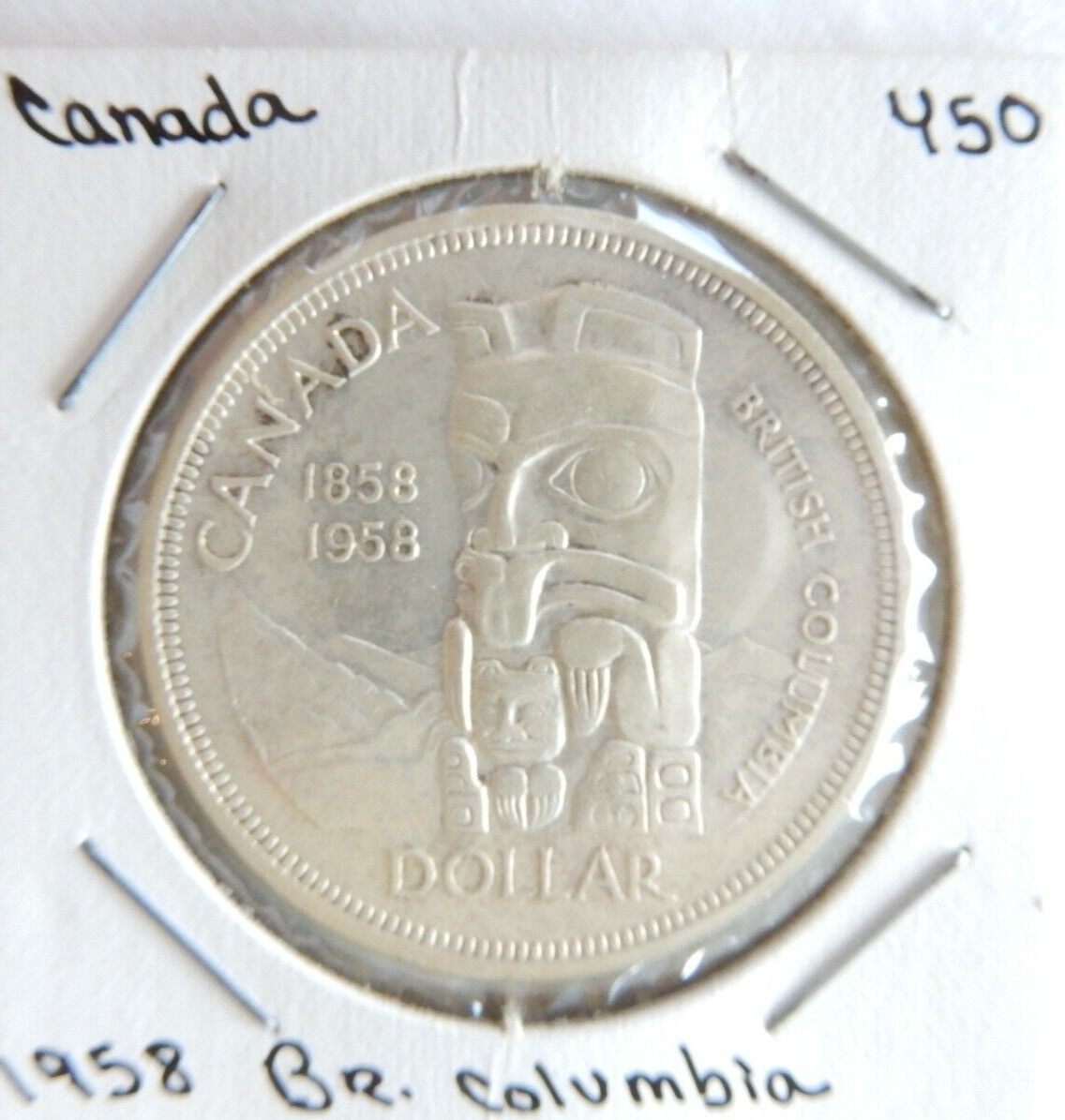 1958 Canada British Columbia (1858 1958) Totem Pole Silver Dollar