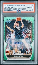 2022 BOWMAN UNIVERSITY #79 ZACH EDEY GREEN REFRACTOR AUTO ROOKIE PSA 10 GEM MINT