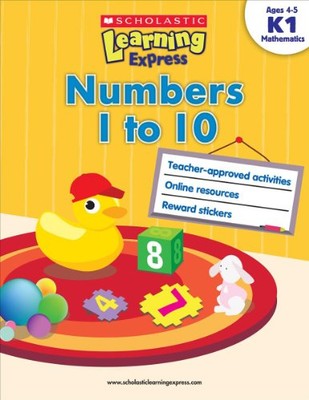 SCHOLASTIC LEARNING EXPRESS: NUMBERS 1 TO 10 By Inc Scholastic **Excellent**