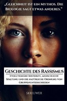 Die Geschichte Des Rassismus Auke De Haan