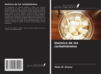 Maha M. Elsawy | QuíMica De Los Carbohidratos | Taschenbuch | Spanisch (2021)