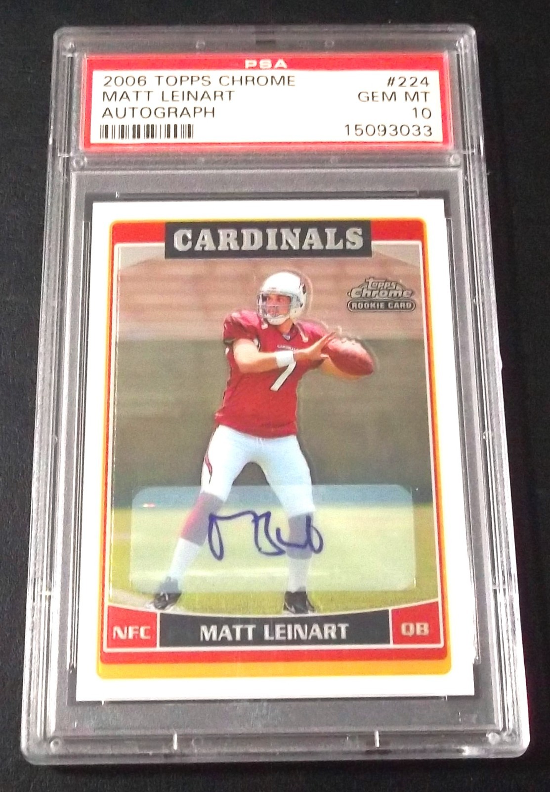 PSA 10 Gem Mint Rc Matt Leinart Auto 2006 Topps Chrome Rookie Signed Autograph