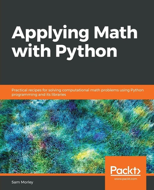 Applying Math With Python von Sam Morley (2020, Taschenbuch) online ...
