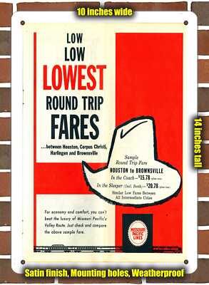 Metal Sign - 1959 Missouri Pacific Lines Lowest Texas Fares - 10x14 inches