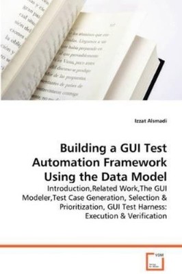 Izzat Alsmadi Building a GUI Test Automation Framework U (Paperback) (UK IMPORT)