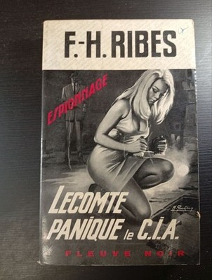 Lecomte Panique le C.I.A | F.-H. Ribes | Guter Zustand