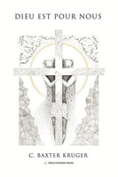 C. Baxter Kruger | Dieu Est Pour Nous | Taschenbuch | FranzöSisch (2026)