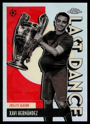 2025-26 Topps Chrome UEFA Club Competitions #LD-2 Xavi Hernández Last Dance