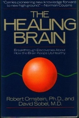 The Healing Brain: Breakthrough Discoveries a..., Sobel
