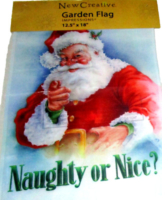 CHRISTMAS DECORATIVE GARDEN FLAG ~ 12 1/2'' x 18'' ~ NAUGHTY OR NICE
