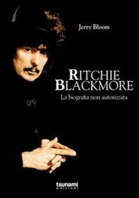 Buch - Jerry Bloom - Ritchie Blackmore. Die nicht autorisierte Biografie - Tsunami