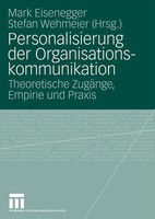Stefan Wehmeier (U. A.) | Personalisierung Der Organisationskommunikation | Buch