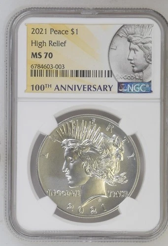 2021 P $1 Silver PEACE DOLLAR NGC MS70  100th Anniversary  70 High Relief