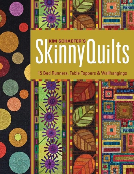 Kim Schaefer | Kim Schaefer's Skinny Quilts | Taschenbuch | Englisch (2012)-image
