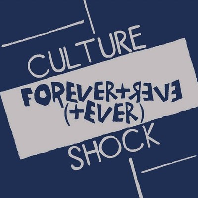 Culture Shock - Forever + Ever (+ Ever) (7'', EP, Dlx, RE, RM) (Near Mint (NM or 