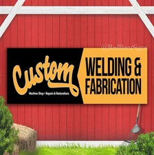 Custom Welding - Weld Metal Fabrication Indoor Outdoor Banner Sign with grommets