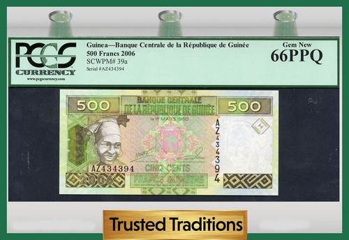 TT PK 39a 2006 GUINEA 500 FRANCS PCGS 66 PPQ GEM NEW ONLY ONE GRADED HIGHER!