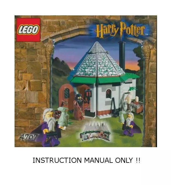 LEGO 4707 HARRY POTTER Hagrid s Hut INSTRUCTION MANUAL ONLY