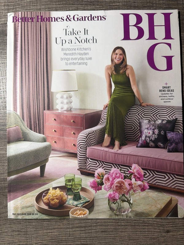 Better Home & Gardens Magazine May 2025 - Take It Up A Notch