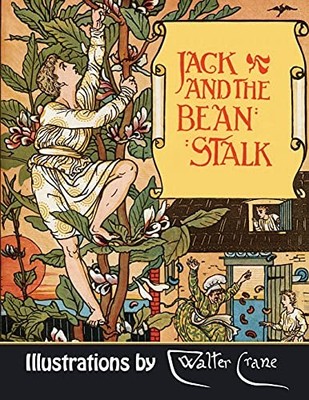 Jack and the Beanstalk (Illustrated)
