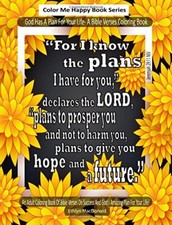 God Has A Plan For Your Life: An Adult Coloring Book Of Bible Verses on God's-,