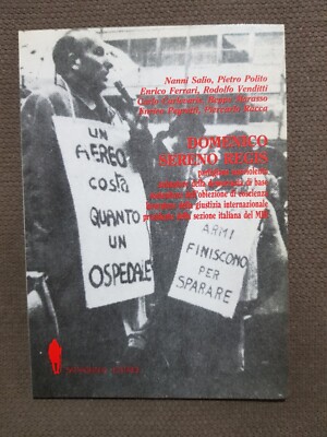 DOMENICO SERENO REGIS Gewaltfreier Partisan. Ed. Satyagraha 1994