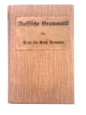 Russische Grammatik (Erich Berneker - 1920) (ID:18484)
