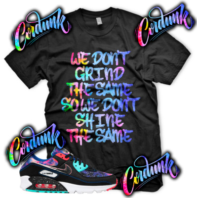 New Black GRIND DIFFERENT Sneaker T Shirt for Air Max 90 Super Nova Galaxy Print