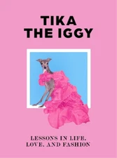 Thomas Shapiro Tika the Iggy Katherine Shapiro Tika the Iggy (Hardback)