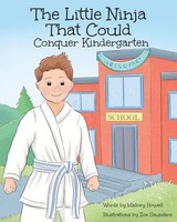 The Little Ninja That Could | Conquer Kindergarten | Mallory Howell | Englisch