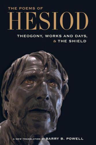 The Poems of Hesiod: Theogony, Works and Days, and the Shield of Herakles by Hes - Afbeelding 1 van 1