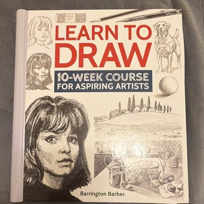 Learn To Draw In 10 Weeks