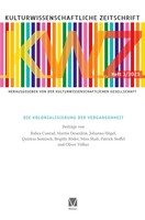 Die Kolonialisierung Der Vergangenheit | Kulturwissenschaftliche Gesellschaft