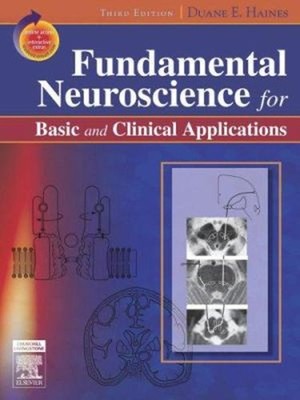 Fundamental Neuroscience for Basic and Clinical Applications : Wi