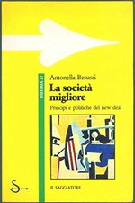 La società migliore - Antonella Besussi [1992]