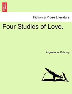 Dubourg - Four Studies of Love. - New paperback or softback - 98 - X555z