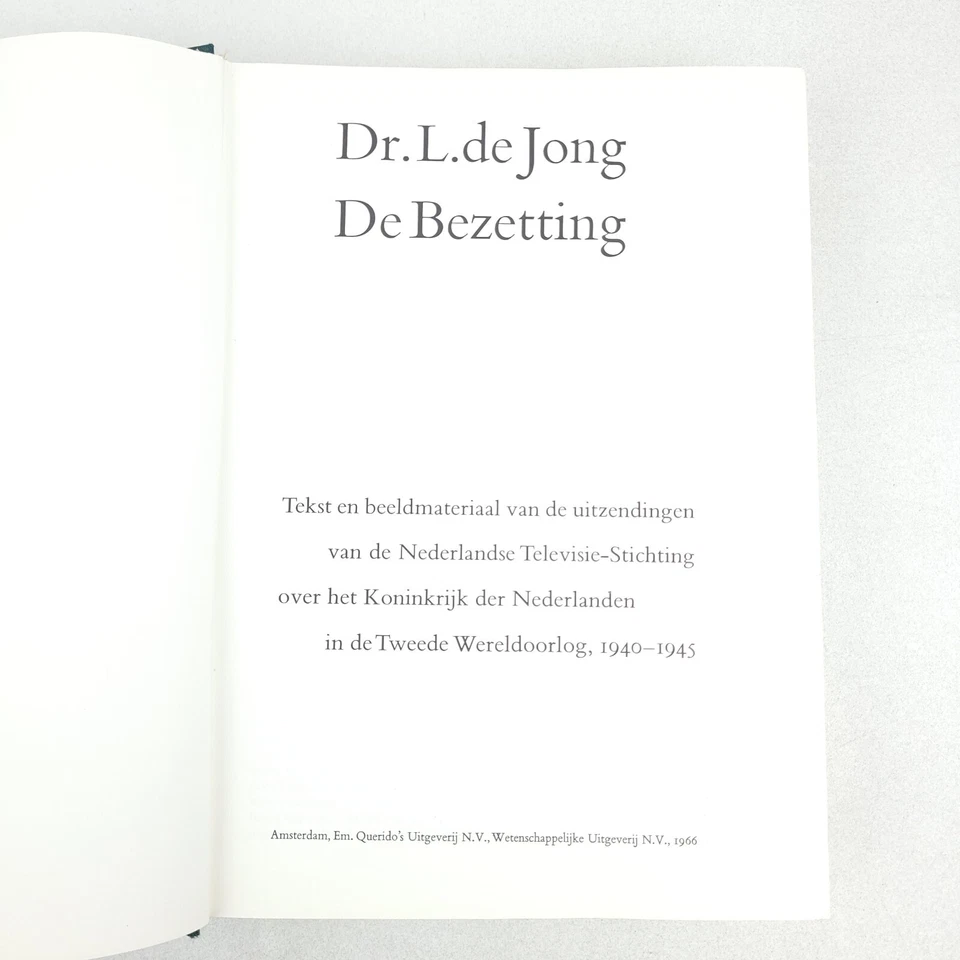 De Bezetting, Dr. L. de Jong 1966 Hardcover WWII 1940-1945 in Netherlands, Dutch - Image 3 of 4
