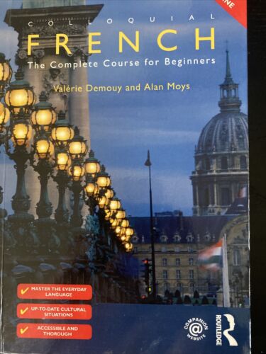 Colloquial French: The Complete Course for Beginners by Valerie Demouy, Alan... - Picture 1 of 1