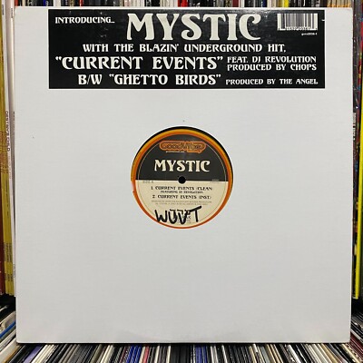 MYSTIC - CURRENT EVENTS / GHETTO BIRD (12'')  2000  RARE!!  DJ REVOLUTION + CHOPS