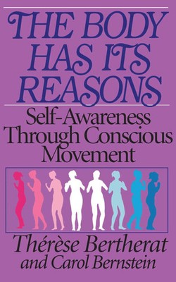 Therese Bertherat (u. a.) | The Body Has Its Reasons | Taschenbuch | Englisch