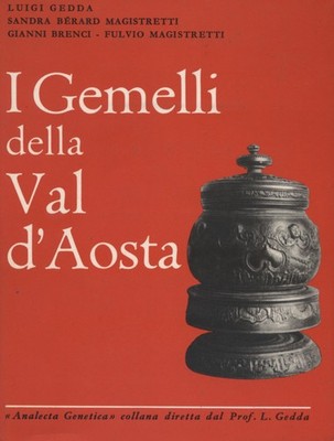 I Gemelli della Val d'Aosta - AA.VV. (Edizioni dell'Istituto Gregorio Mendel)