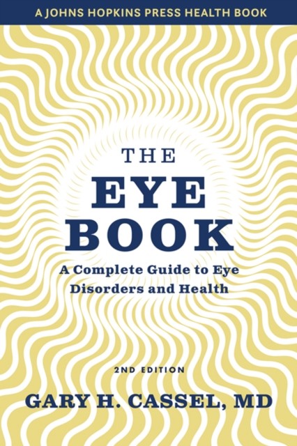 The Eye Book by Gary H.  Cassel (Paperback Book)