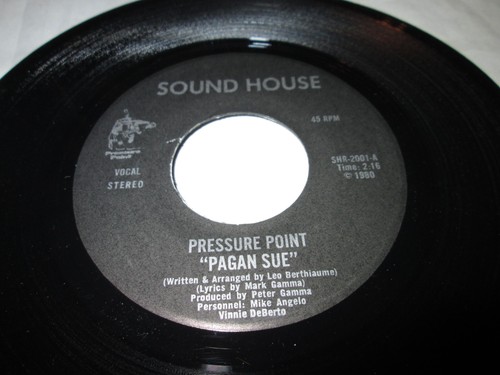 PRESSURE POINT PAGAN SUE 45 7" US SOUND HOUSE VINYL HEAR NEW WAVE PRIVATE PRESS