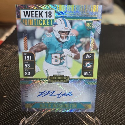 2024 Contender Malik Washington Week 18 Ticket Auto 1/18 RC Miami First On Print