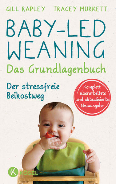 Thumbnail - Baby-led Weaning - Das Grundlagenbuch | Gill Rapley, Tracey Murkett |