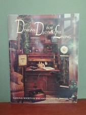Designs for Decorative Living, Tole Decorative Painting Book, 1987