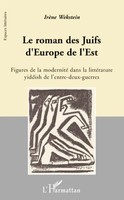 IrèNe Wekstein | Le Roman Des Juifs D'europe De L'est | Taschenbuch (2020)
