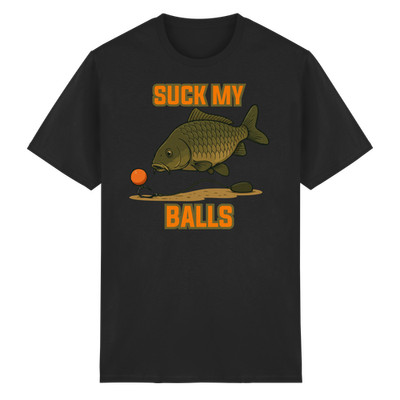 SUCK MY BALLS - Carp Fishing Hunter Karpfen Angeln Angler Boilies T-Shirt